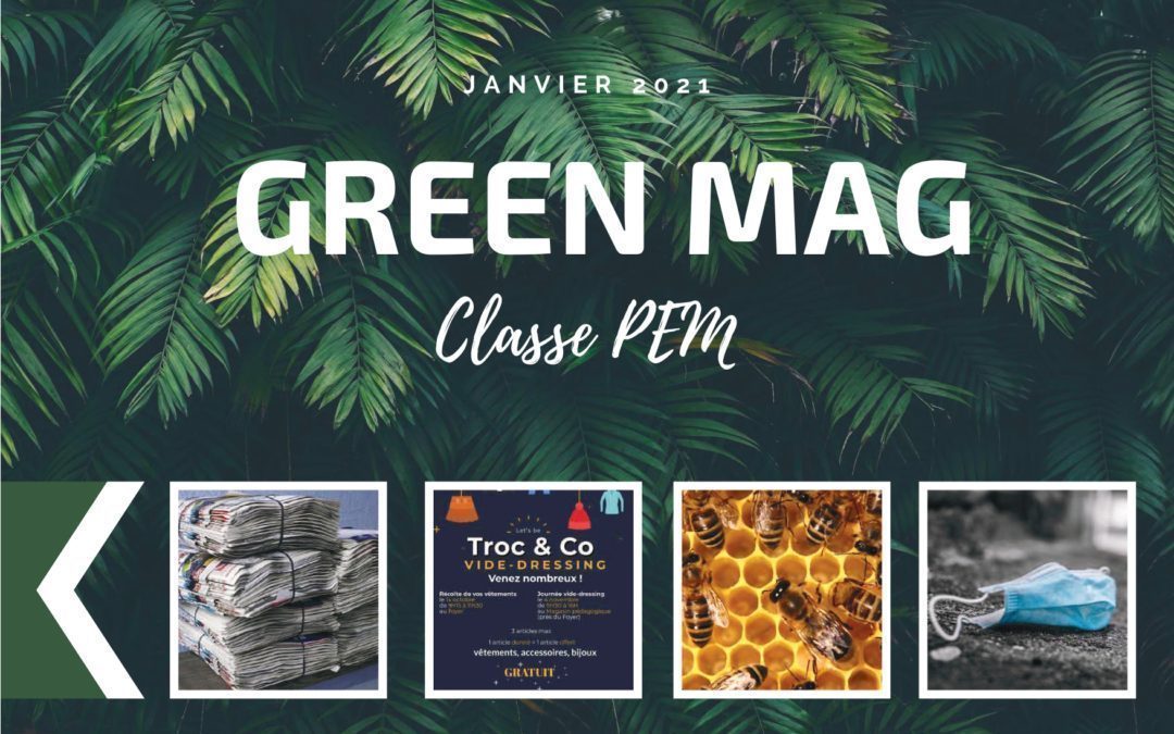 Découvrez le nouveau « Green Mag »