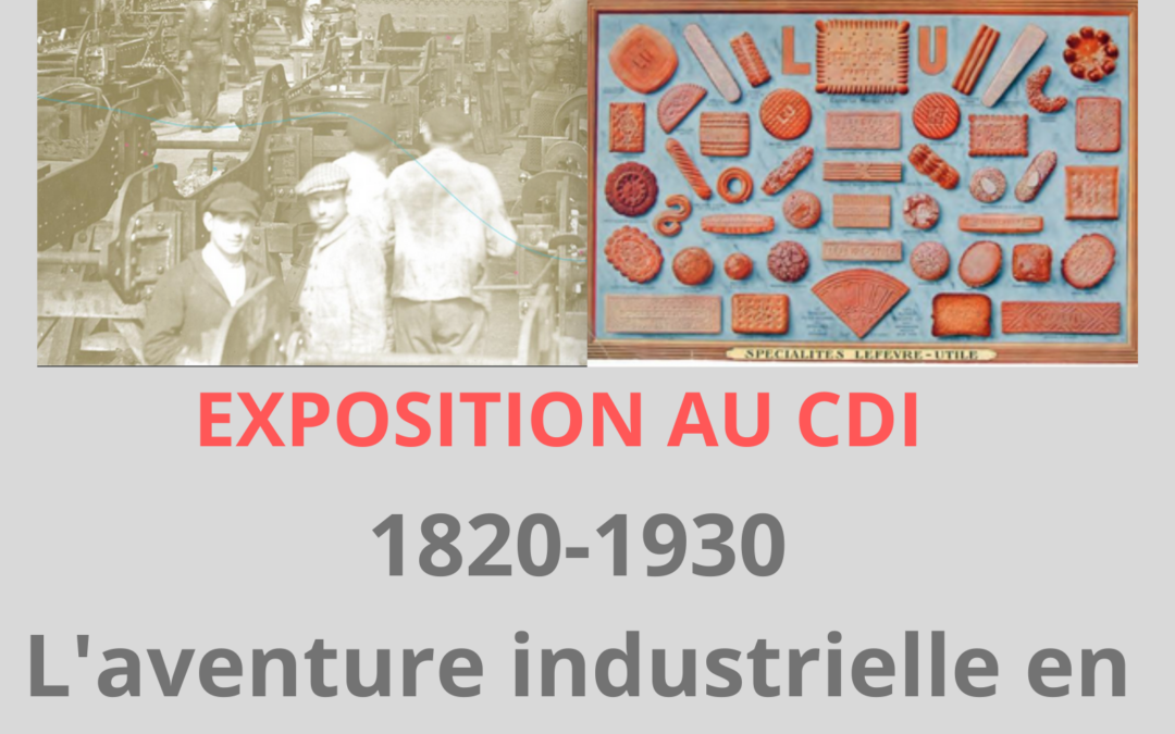 Exposition « L’Aventure industrielle en Loire-inférieure » 1820-1930